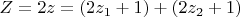 $Z=2z=(2z_1+1)+(2z_2+1)$