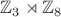 $\mathbb{Z}_3\rtimes\mathbb{Z}_8$ $\mathbb{Z}_3\rtimes\mathbb{Z}_8$