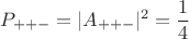 $$P_{++-}=|A_{++-}|^2=\dfrac{1}{4}$$