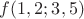 $f(1,2;3,5)$