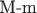 M-m