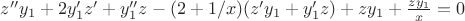 $z''y_1+2y_1'z'+y_1''z-(2+1/x)(z'y_1+y_1'z)+zy_1+\frac{zy_1}{x}=0$