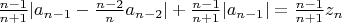 $ \frac{n-1}{n+1}|a_{n-1}-\frac{n-2}{n}a_{n-2}|+\frac{n-1}{n+1}|a_{n-1}|=\frac{n-1}{n+1}z_n$