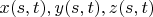 $x(s,t),y(s,t),z(s,t)$