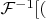 $\mathcal{F}^{-1}[($
