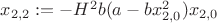 $x_{2,2} := -H^2b(a-bx_{2,0}^2)x_{2,0}$