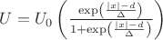 $U=U_0\left(\frac{\exp\left(\frac{\vert x\vert-d}{\Delta}\right)}{1+\exp\left(\frac{\vert x\vert-d}{\Delta}\right)}\right)$