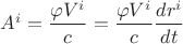 ${A^i}={\dfrac{\varphi V^i}{c}}={\dfrac{\varphi V^i}{c}{\dfrac{dr^i}{dt}}}$