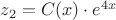 $z_2=C(x)\cdot e^{4x}$