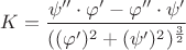 $$K=\frac{\psi''\cdot \varphi' - \varphi''\cdot \psi'}{((\varphi')^2+(\psi')^2)^\frac{3}{2}}$$