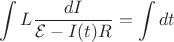 $\displaystyle\int L\dfrac{dI}{\mathcal{E}-I(t)R}=\int dt$ $\displaystyle\int L\dfrac{dI}{\mathcal{E}-I(t)R}=\int dt$