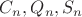 $C_n, Q_n, S_n$