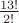 $\frac{13!}{2!}$