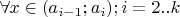$\[\forall x \in ({a_{i - 1}};{a_i});i = 2..k\]$