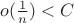 $o(\frac{1}{n}) < C$