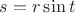 $s=r\sin t$