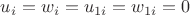 $u_i=w_i=u_{1i}=w_{1i}=0$