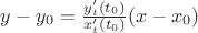 $y - y_0  = {{y'_t (t_0 )} \over {x'_t (t_0 )}}(x - x_0 )$