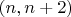 $(n,n+2)$