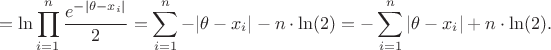 $$\lnL=\ln \prod^n_{i=1} \frac{e^{-|\theta - x_i|}}{2} = \sum^n_{i=1}-|\theta - x_i| - n \cdot \ln(2) = - \sum^n_{i=1}|\theta - x_i| + n \cdot \ln(2).$$