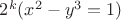 $2^k(x^2-y^3=1) $