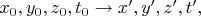 $x_0,y_0,z_0,t_0\to x',y',z',t',$