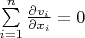 $\sum \limits_{i=1}^n \frac {\partial v_i}{\partial x_i}=0$
