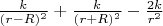 $\frac{k}{(r-R)^2} + \frac{k}{(r+R)^2} - \frac{2 k}{r^2}$