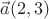 $\vec a(2,3)$