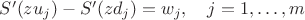 $S'(zu_j)-S'(zd_j)=w_j,\quad j=1,\ldots,m$ $S'(zu_j)-S'(zd_j)=w_j,\quad j=1,\ldots,m$