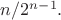 $n/2^{n-1}.$
