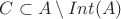 $C\subset A\setminus Int(A)$
