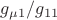 $g_{\mu 1}/g_{1 1}$