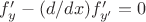 $f'_y-(d/dx)f'_{y'}=0$