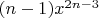 $(n-1)x^{2n-3}$