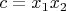 \[
c = x_1 x_2 
\]