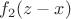 $f_2(z-x)$