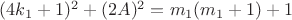 $(4k_1+1)^2+(2A)^2=m_1(m_1+1)+1$