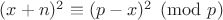 $(x+n)^2\equiv (p-x)^2\pmod p$