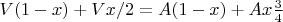 $V(1-x)+Vx/2=A(1-x)+Ax\frac{3}{4}$