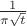 $\frac {1}{\pi \sqrt t}$