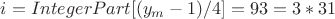 $i=IntegerPart[(y_m-1)/4]=93=3*31$