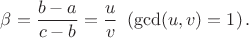 $\beta=\dfrac{b-a}{c-b}=\dfrac{u}{v}\ \left( \gcd(u,v)=1 \right).$