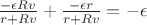 $ \frac {-\epsilon Rv} {r+Rv} + \frac {-\epsilon r} {r+Rv}= - \epsilon$ $ \frac {-\epsilon Rv} {r+Rv} + \frac {-\epsilon r} {r+Rv}= - \epsilon$