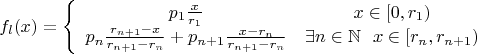 $$
f_l(x)= \left\{ \begin{array}{ccc} 
p_1 \frac{x}{r_1}  & x\in [0,r_1)\\ 
p_n\frac{r_{n+1}-x}{r_{n+1}-r_n} 
+
p_{n+1}\frac{x-r_{n}}{r_{n+1}-r_n} 
& \exists n\in \mathbb{N}\ \ x\in [r_n,r_{n+1}) \\ 
\end{array}
$$