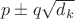 $p\pm q\sqrt{d_k}$