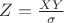 $Z=\frac{XY}{\sigma}$