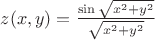 $z(x, y)=\frac{\sin \sqrt{x^2+y^2}}{\sqrt{x^2+y^2}}$