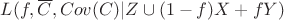 $L(f,\overline{C},Cov(C)|Z \cup (1-f)X+fY)$