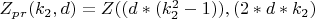 $ Z_p_r(k_2, d)={Z((d*(k_2^2-1)),  (2*d*k_2)} $